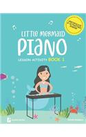 Little Mermaids Piano Lesson Activity Book 1