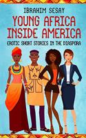 Young Africa Inside America