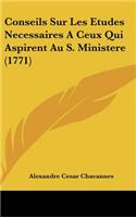 Conseils Sur Les Etudes Necessaires a Ceux Qui Aspirent Au S. Ministere (1771)