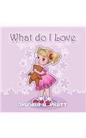 What Do I Love: (English)