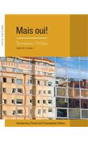 Cengage Advantage Books: Mais Oui!, Volume 2