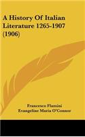 History Of Italian Literature 1265-1907 (1906)