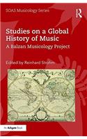 Studies on a Global History of Music