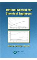 Optimal Control for Chemical Engineers