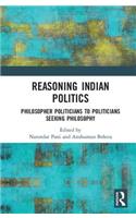 Reasoning Indian Politics