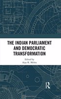 Indian Parliament and Democratic Transformation
