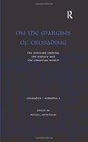 On the Margins of Crusading