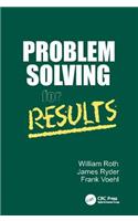 Problem Solving for Results