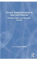 Dietary Supplementation in Sport and Exercise