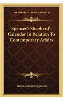 Spenser's Shepherd's Calendar In Relation To Contemporary Affairs