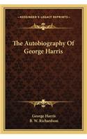 The Autobiography Of George Harris