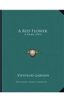 Red Flower