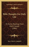 Bible Thoughts For Daily Life