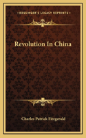 Revolution In China