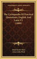 Cyclopaedia Of Practical Quotations, English And Latin V1 (1889)
