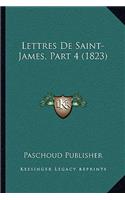 Lettres De Saint-James, Part 4 (1823)