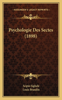 Psychologie Des Sectes (1898)