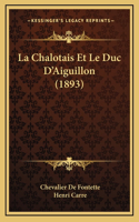 La Chalotais Et Le Duc D'Aiguillon (1893)