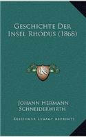 Geschichte Der Insel Rhodus (1868)