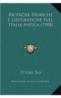 Ricerche Storiche E Geografiche Sull 'Italia Antica (1908)