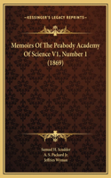 Memoirs Of The Peabody Academy Of Science V1, Number 1 (1869)