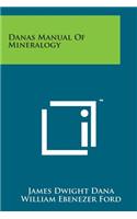 Danas Manual of Mineralogy