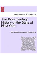 Documentary History of the State of New York.