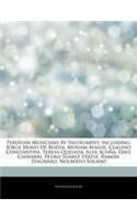 Articles on Peruvian Musicians by Instrument, Including