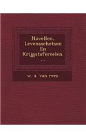 Novellen, Levensschetsen En Krijgstafereelen....