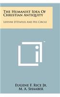 Humanist Idea Of Christian Antiquity