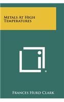 Metals At High Temperatures