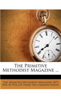 The Primitive Methodist Magazine ...