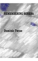 Remembering Serena