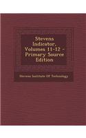 Stevens Indicator, Volumes 11-12