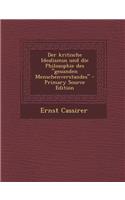 Der Kritische Idealismus Und Die Philosophie Des Gesunden Menschenverstandes