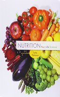 Bundle: Nutrition: Your Life Science, 2nd + Diet and Wellness Plus, 1 Term (6 Months) Printed Access Card