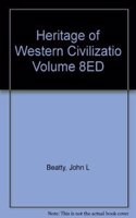 Heritage of Western Civilizatio Volume 8ED