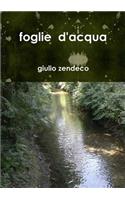 Foglie D'acqua: (Italian)