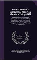 Federal Reserve's Semiannual Report on Monetary Policy--1994