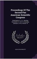 Proceedings Of The Second Pan American Scientific Congress