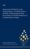 Improvement of Productivity in the Trucking Industry