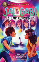 Rick Riordan Presents: Sal and Gabi Fix the Universe-A Sal and Gabi Novel, Book 2: (2 A Sal and Gabi Novel)