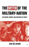The Myth of the Military-Nation