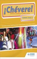 Chevere! Students' Book 2