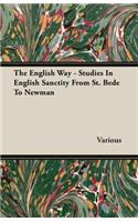 English Way - Studies In English Sanctity From St. Bede To Newman