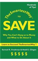 Smartest Way to Save
