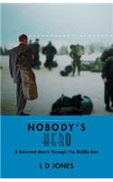 Nobody's Hero