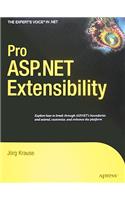 Pro ASP.NET Extensibility