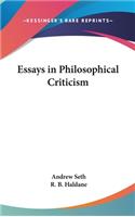 Essays in Philosophical Criticism