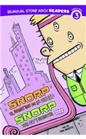 Snorp El Monstruo de La Ciudad/Snorp the City Monster